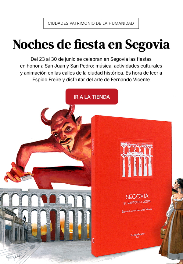 Noches de fiesta en Segovia - Tintablanca