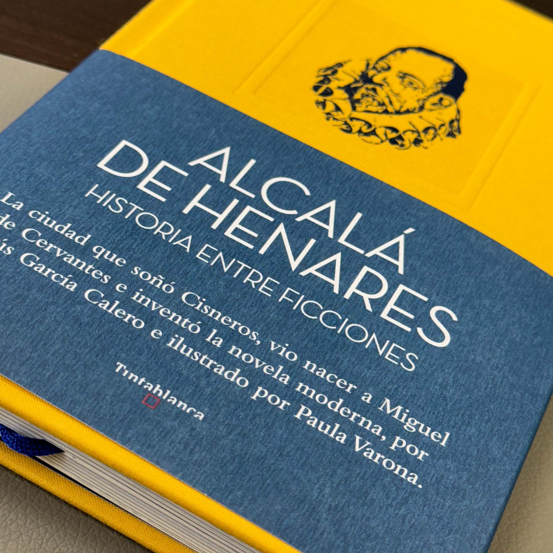 ALCALÁ DE HENARES Historia entre ficciones - Tintablanca