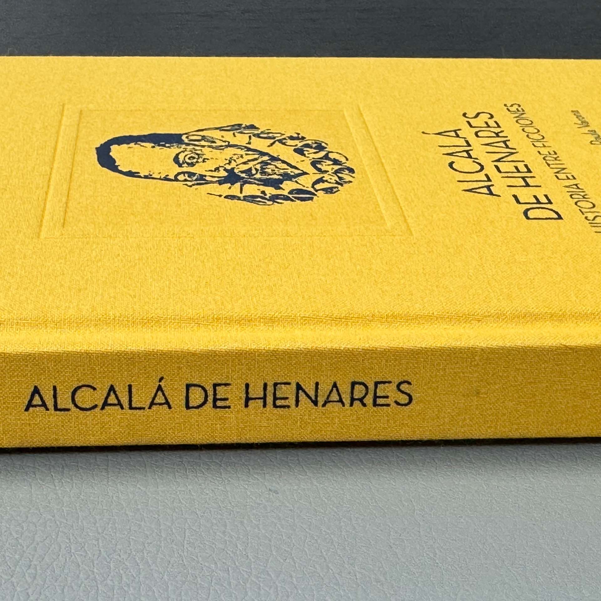 ALCALÁ DE HENARES Historia entre ficciones - Tintablanca