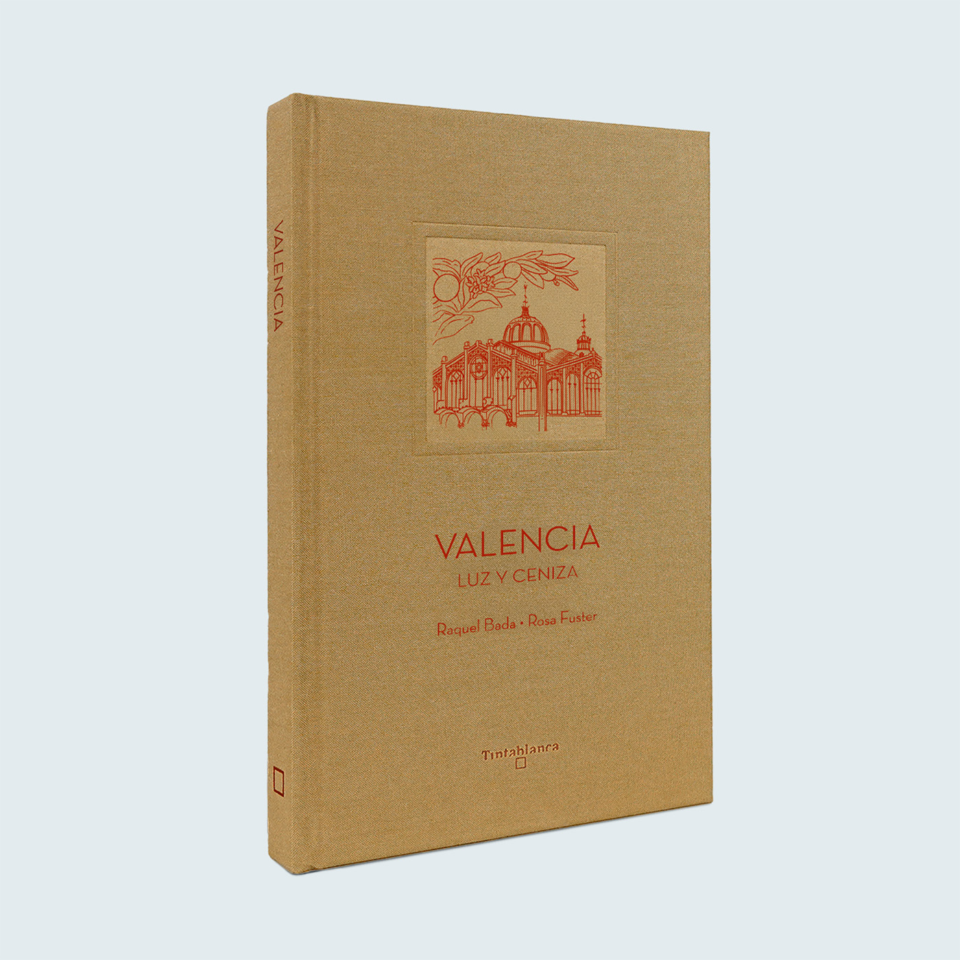 Valencia. Luz y ceniza - Tintablanca